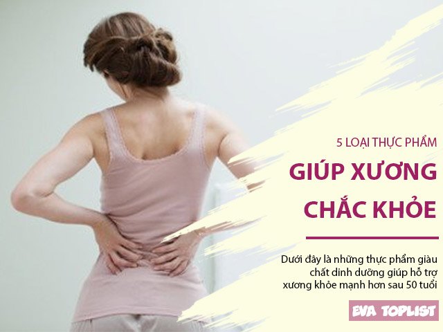 5 loại thực phẩm giúp xương chắc khỏe, phụ nữ đã sinh con nên sớm bổ sung vào khẩu phần ăn