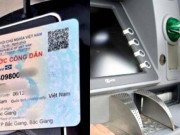 Tin tức - Những địa điểm và lưu ý khi rút tiền bằng CCCD gắn chip