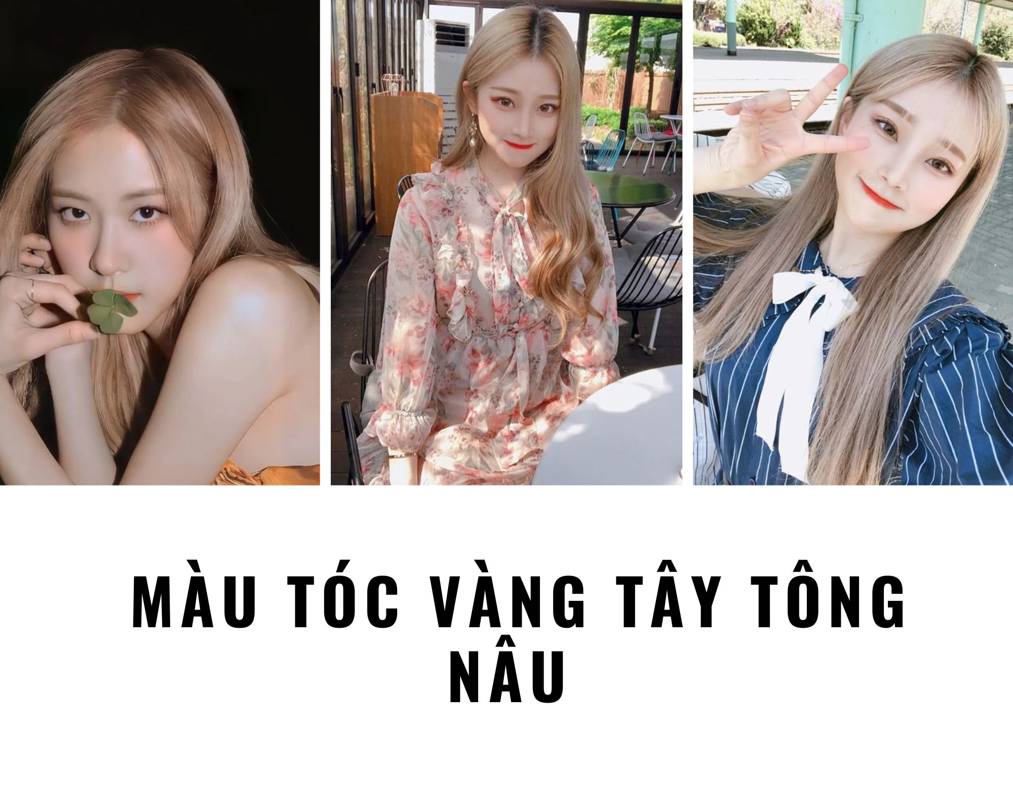 Top 10 Màu tóc vàng tây đẹp trẻ trung tôn da quyến rũ nhất - 13