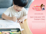 Làm mẹ - "Người mẹ siêu phàm" nuôi dạy 6 con thành tiến sĩ: Cách đơn giản giúp trẻ học giỏi ít ai biết