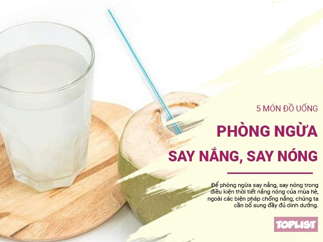 5 loại đồ uống giải nhiệt, phòng ngừa say nắng, say nóng