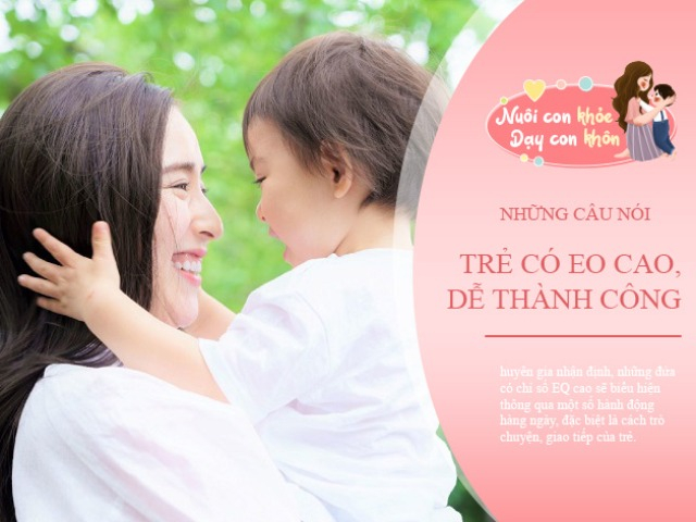 3 câu nói chỉ có trẻ EQ cao thường dùng, con lớn lên dễ làm lãnh đạo giỏi