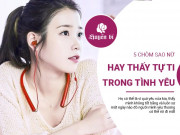 Clip Eva - 5 chòm sao dễ cảm thấy tự ti trong tình yêu nhất