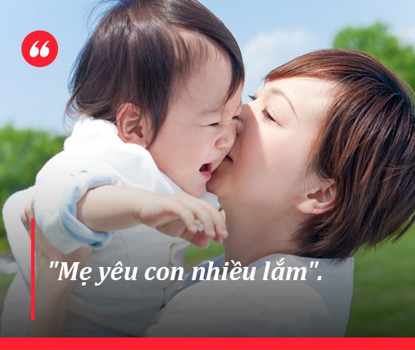 Trẻ 0-3 tuổi khao khát được yêu thương, câu nói này của mẹ làm con hạnh phúc, lớn lên cũng không quên - 10