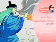 Làm mẹ - Truyện cổ tích: 3 câu chuyện giáo dục trẻ bài học hay, rèn đức tính tốt