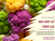 Clip Eva - 5 lợi ích sức khỏe không ngờ mà súp lơ xanh đem lại cho sức khỏe bạn