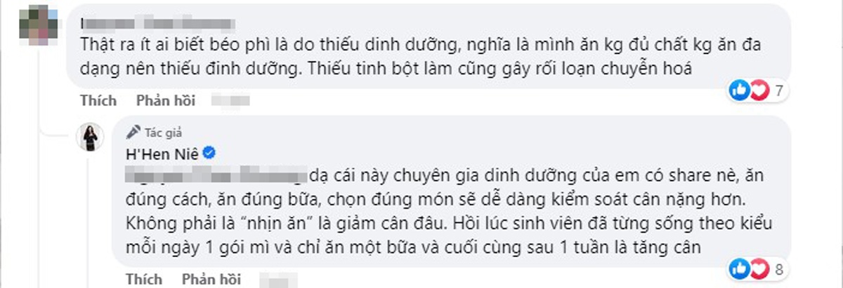 Một người khác còn cho rằng, béo phì là do thiếu dinh dưỡng. Đáp trả lại quan điểm phi lí này, HHen Niê gửi lời khuyên phái nữ nên sắp xếp lại thời gian ăn uống, chọn đúng món, ăn đúng bữa để kiểm soát cân nặng.