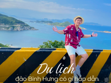 Đảo Bình Hưng có gì mà hấp dẫn du khách đến thế?