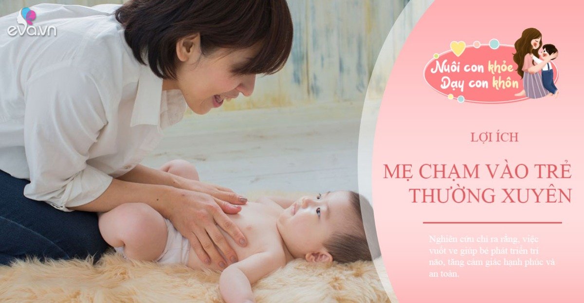 View - Có 4 công tắc thông minh trên cơ thể trẻ, mẹ chạm vào 5 phút mỗi ngày trí não con phát triển nhanh