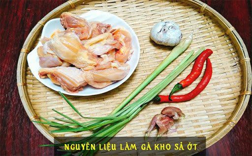 Cách làm gà kho sả ớt đậm đà theo kiểu Bắc - Trung - Nam cực hao cơm - 2