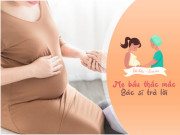 Bà bầu - Bác sĩ sản khoa hướng dẫn mẹ bầu đếm cử động thai, tiết lộ thời điểm tốt nhất làm điều này