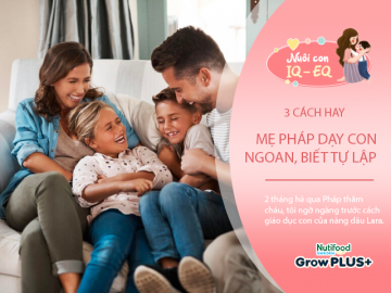 Nàng dâu Pháp khiến mẹ chồng Việt được dịp bất ngờ với cách dạy con có một không hai