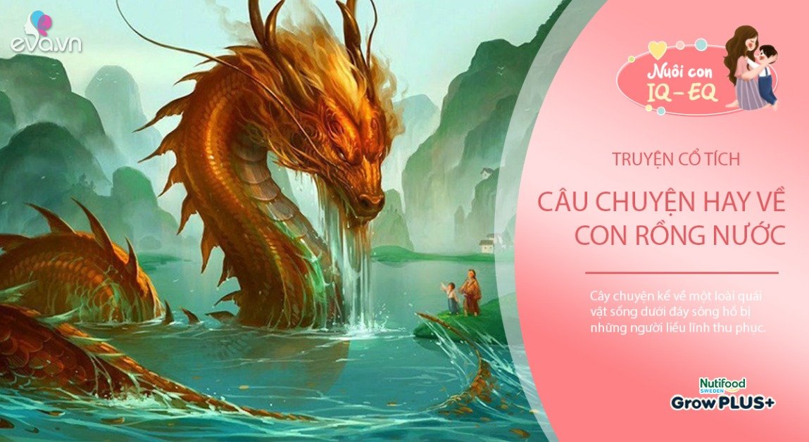 Gallery - Truyện cổ tích: Con rồng nước