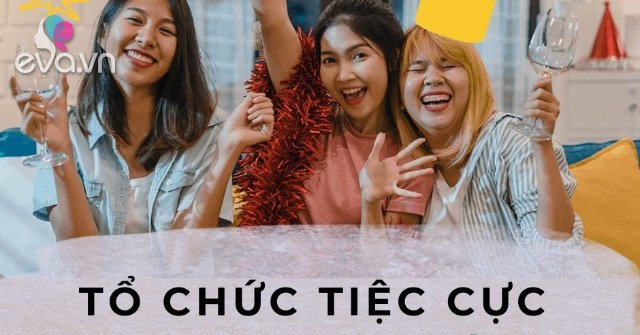 View - Tự tay tổ chức tiệc thư giãn cuối tuần cùng hội chị em: Chỉ từ 1 triệu cũng có thể làm tiệc cực chill