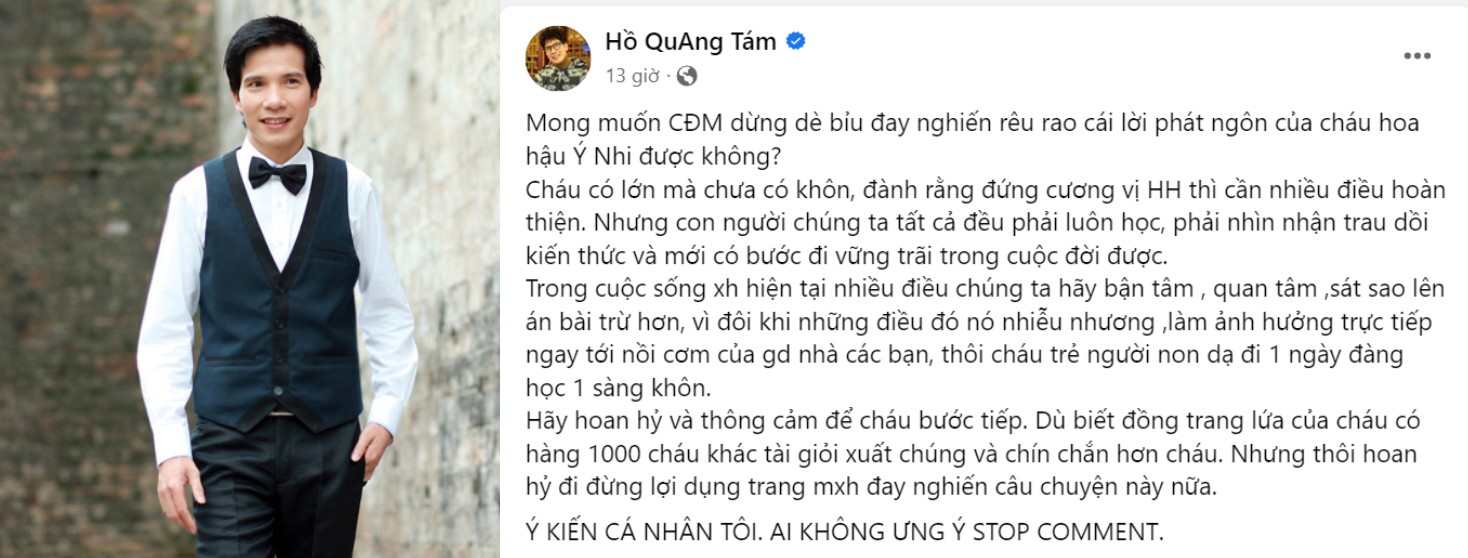 Ca sĩ Hồ Quang Tám bày tỏ quan điểm không nên anti Hoa hậu Ý Nhi vì cháu trẻ người non dạ.