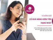 Clip Eva - 5 chòm sao có khả năng kiếm tiền hạng nhất, là chỗ dựa cho bạn bè dựa vào