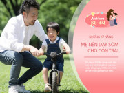 Nuôi con IQ EQ - Nhà có con trai nhất định phải dạy 9 điều này, con lớn lên sẽ thầm cảm ơn bố mẹ