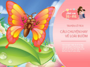 Nuôi con IQ EQ - Truyện cổ tích: Sự tích loài bướm đêm