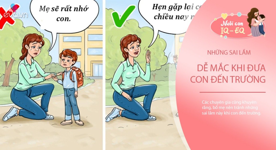 View - CÙNG CON ĐẾN TRƯỜNG: 7 sai lầm bố mẹ thường mắc khi đưa trẻ đến lớp, con khó theo kịp bạn