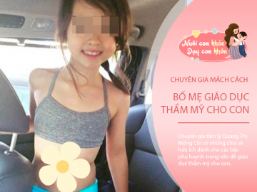 Dạy con dậy thì đừng tuyệt đối xem nhẹ chuyện thẩm mỹ, ăn mặc, chuyên gia Việt: Đây là cách ứng xử khi con hở hang