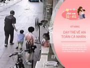 Nuôi con IQ EQ - Hàng triệu trẻ em đã thoát khỏi kẻ bắt cóc vì được bố mẹ dạy cho điều này