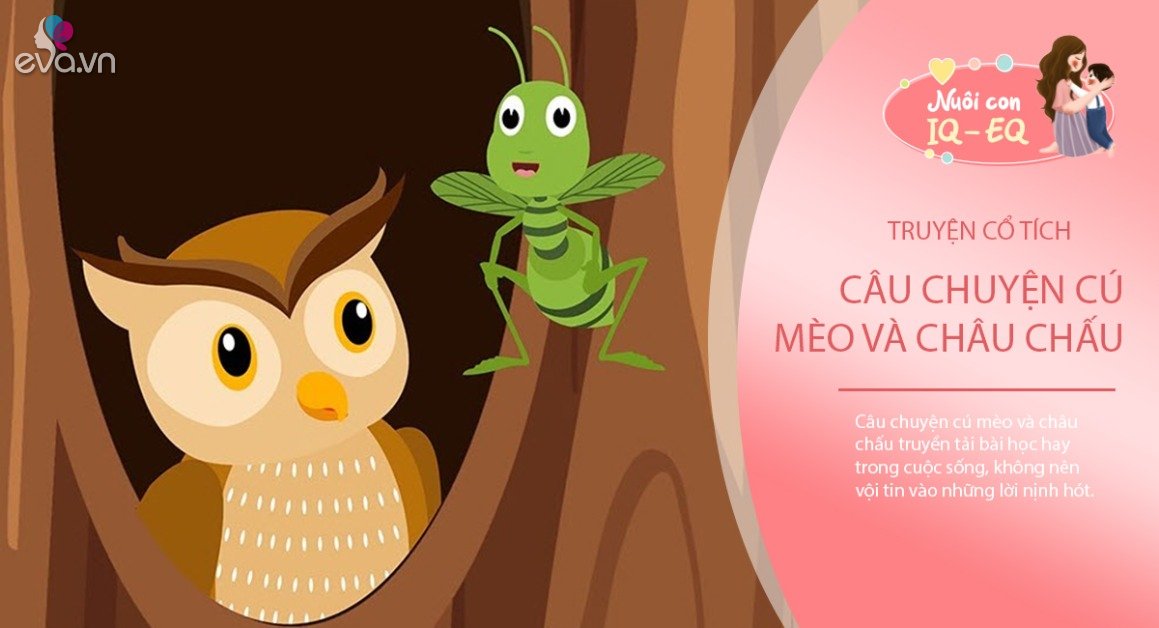 Gallery - Truyện cổ tích song ngữ: Cú mèo và châu chấu