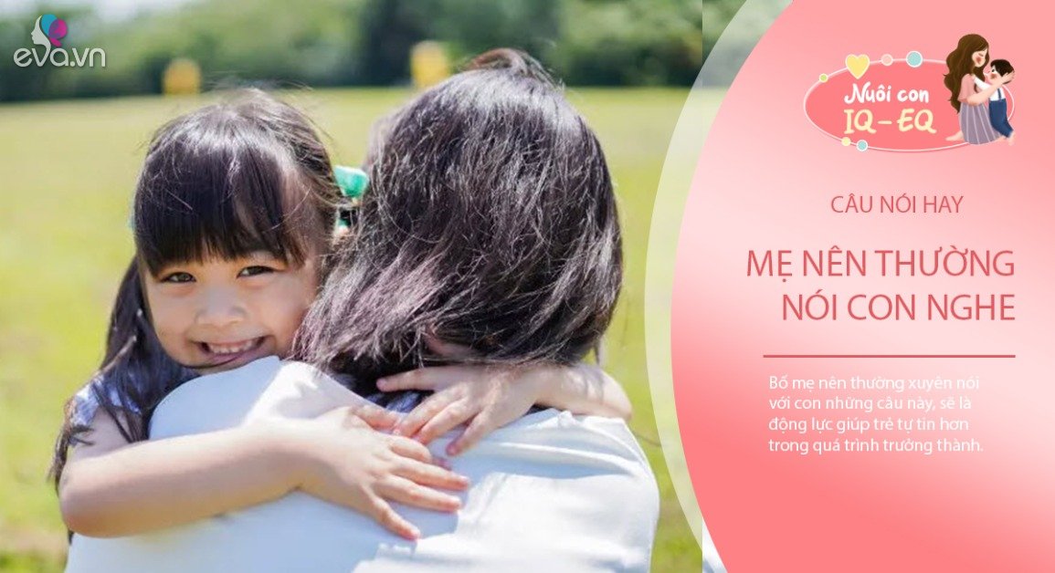 View - Trước 12 tuổi nhất định phải nói với con 5 câu này, trẻ lớn lên thầm cảm ơn bố mẹ