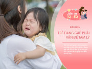 Nuôi con IQ EQ - 8 biểu hiện trẻ bất an và đang thiếu tình yêu thương của bố mẹ