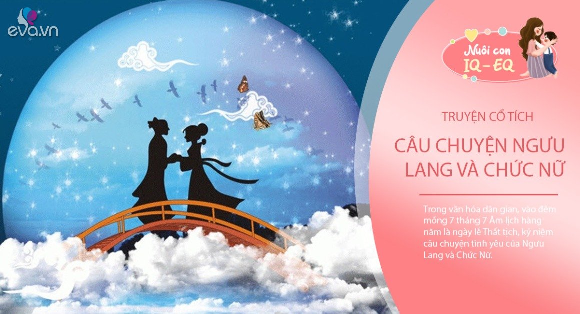 Gallery - Truyện cổ tích: Sự tích Ngưu Lang Chức Nữ