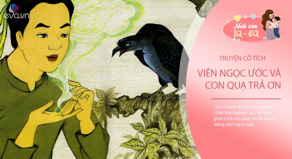 Gallery - Truyện cổ tích: Viên ngọc ước và con quạ trả ơn