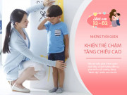 Nuôi con IQ EQ - 5 thói quen xấu làm tuổi xương phát triển chậm, mỗi năm "đánh cắp" của trẻ 8cm chiều cao
