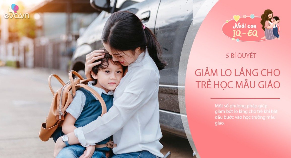 Gallery - Kinh nghiệm để con an tâm, không quấy khóc đòi bố mẹ khi đi học mẫu giáo
