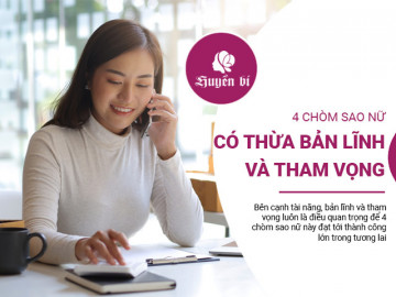 4 chòm sao nữ có thừa bản lĩnh và tham vọng để dẫn tới thành công