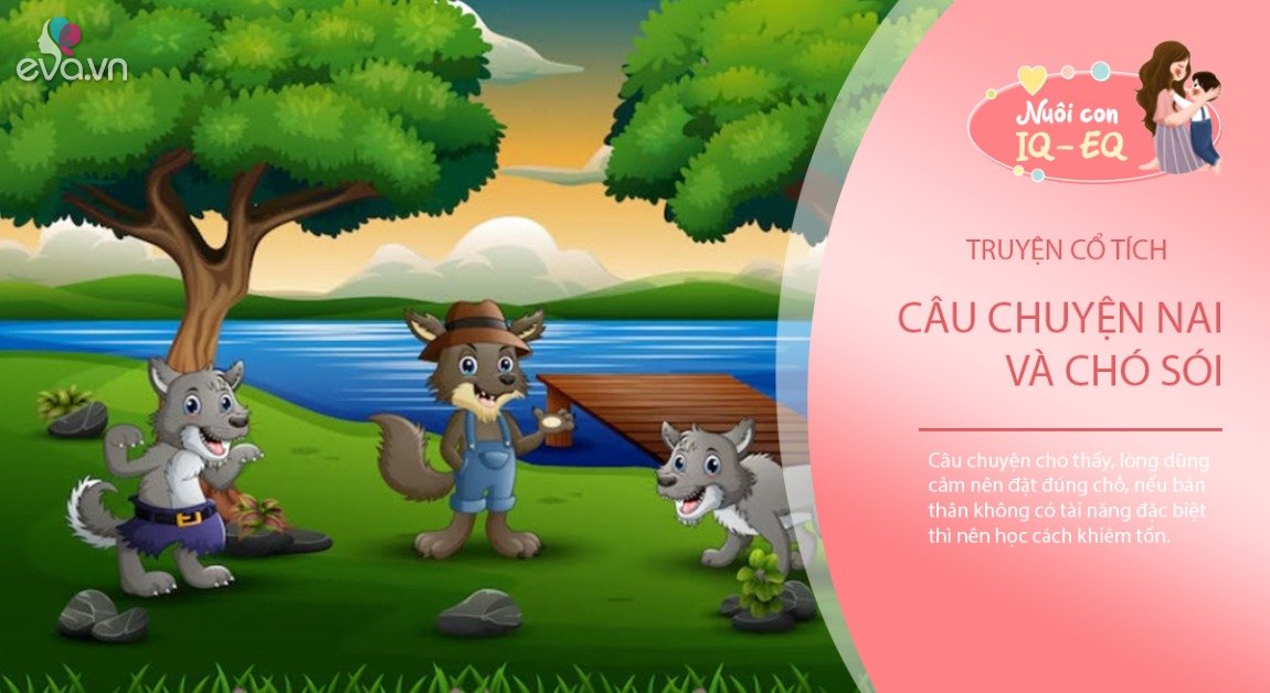 Gallery - Truyện cổ tích: Nai và chó sói