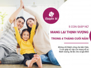 Clip Eva - 5 con giáp nữ mang lại thịnh vượng cho cả gia đình trong 4 tháng cuối năm