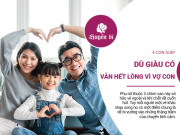 Clip Eva - 4 con giáp dù sau này có giàu có vẫn luôn một lòng hướng về vợ con, yêu thương gia đình