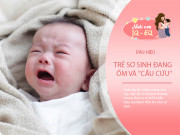 Nuôi con IQ EQ - 3 dấu hiệu trẻ sơ sinh đang ốm, cứu ngay kẻo trễ