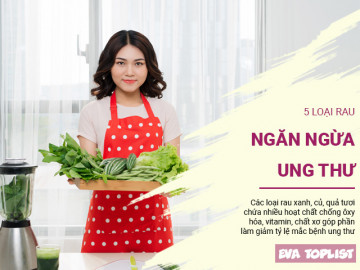 5 loại rau siêu bổ dưỡng, ngăn ngừa ung thư hiệu quả hơn bạn nghĩ