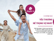 Clip Eva - Đàn ông thuộc 3 chòm sao này luôn yêu thương, nể trọng vợ của mình