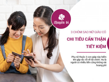 3 con giáp nữ tuy giàu nó nhưng có cách chi tiêu cẩn thận, không hề hoang phí