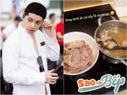 Bếp Eva - Noo Phước Thịnh khoe nấu món 5k, phát hiện một bí mật của anh không phải ai cũng biết