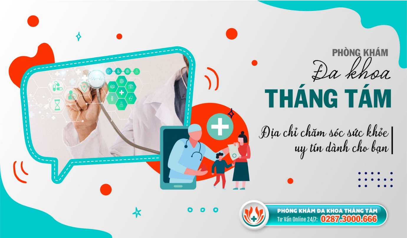 Phòng khám Đa khoa Tháng Tám - Nơi chăm sóc sức khỏe đáng tin cậy tại TPHCM - 2