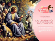 Nuôi con IQ EQ - Truyện cổ tích: Tuổi thọ con người