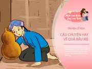 Nuôi con IQ EQ - Truyện cổ tích: Quả bầu mẹ