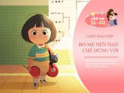 Nuôi con IQ EQ - 4 kiểu trò chuyện của bố mẹ vô tình đẩy con ra xa, không muốn trở về nhà