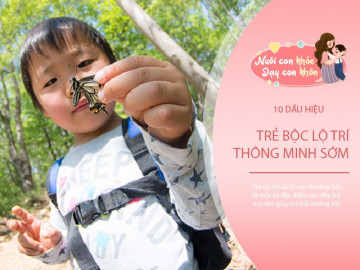 10 dấu hiệu cho thấy mẹ đang nuôi dạy đứa trẻ có chỉ số IQ cao