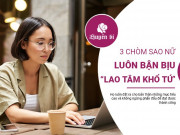 Clip Eva - Bật mí 3 chòm sao nữ luôn "mải mê" với công việc và cuộc sống