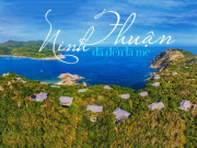 Lifestyle - Du hí Ninh Thuận, ngắm vẻ đẹp hoang sơ nơi miền nắng gió quên cả lối về