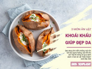 Clip Eva - Bí quyết "nâng hạng" nhan sắc: 3 món ăn vặt giúp bạn vừa ngon miệng vừa làm đẹp da