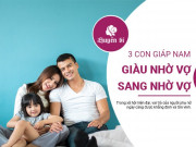 Clip Eva - 3 con giáp nam "giàu vì vợ, sang cũng vì vợ"